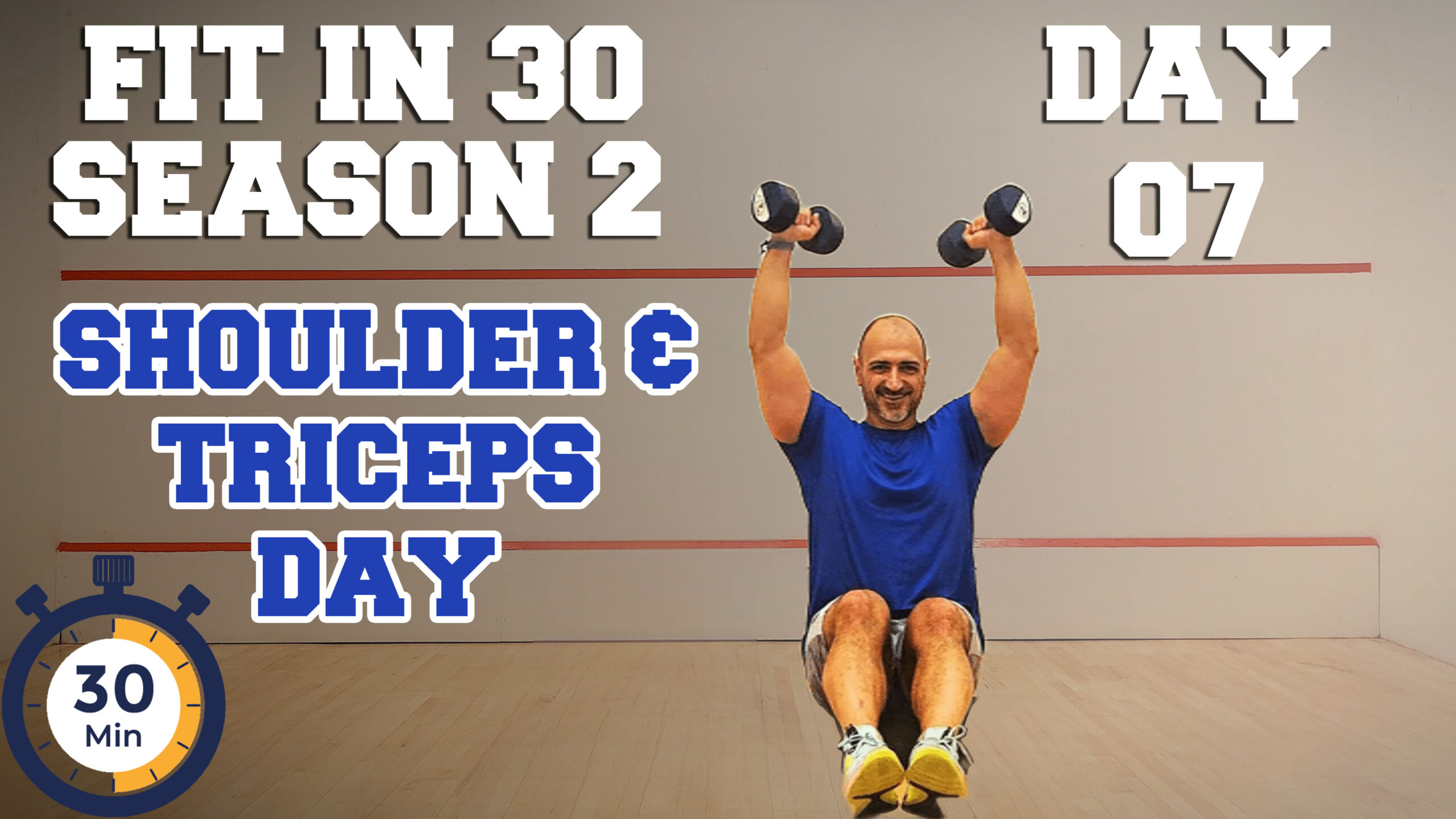 Fit in 30 | Season 2 // Day 7 // Shoulder & Triceps Workout